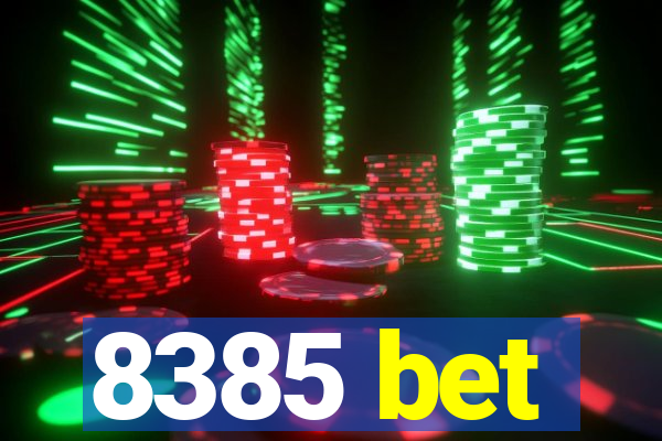 8385 bet